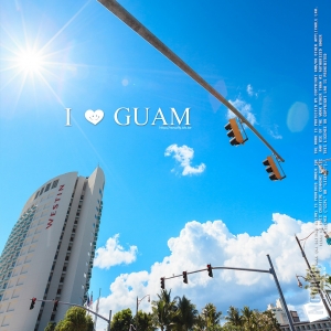 [風景]I love GUAM