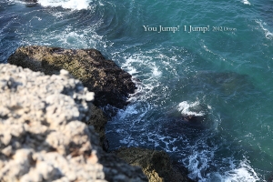 You Jump! I Jump!
