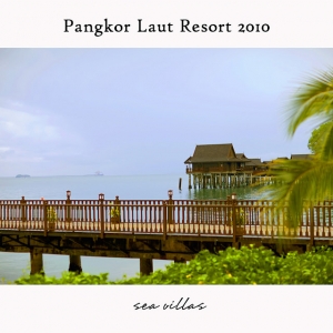 Pangkor Laut Resort 【綠中海】